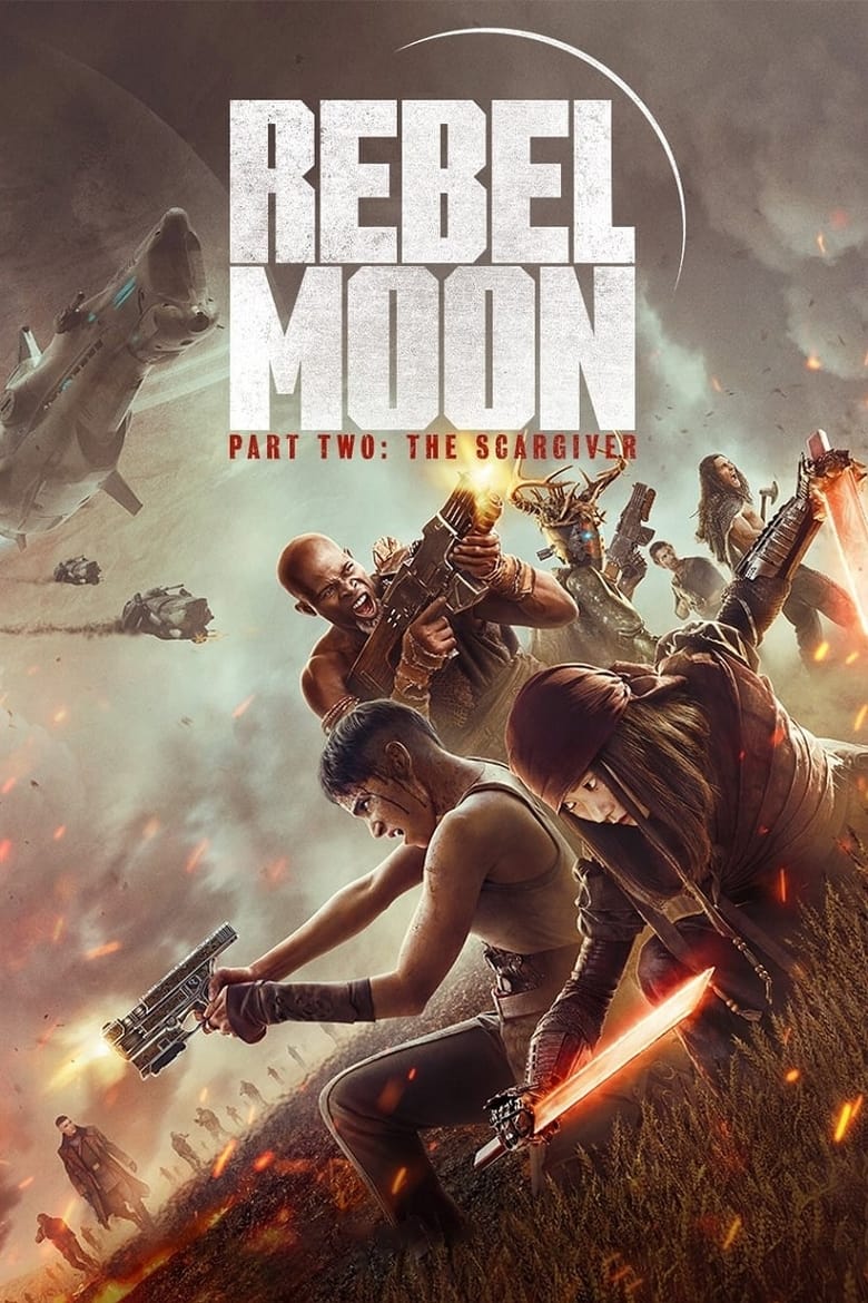 Rebel Moon — Part Two: The Scargiver (2024)