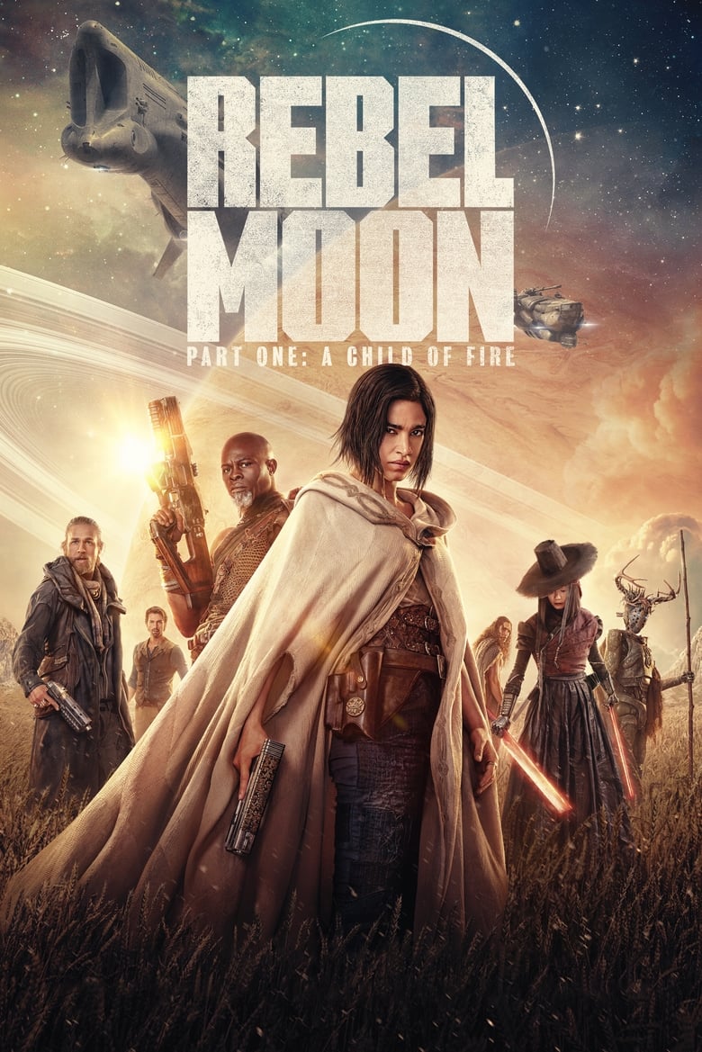 Rebel Moon – Part One: A Child of Fire (2024)