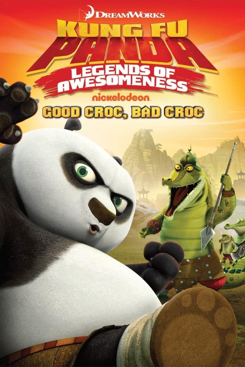 Kung Fu Panda: Legends of Awesomeness – Good Croc, Bad Croc